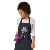 The Shade Of It All Organic Cotton Apron